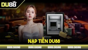 Ảnh đại diện nạp tiền DU88