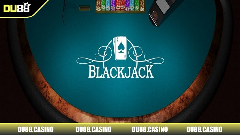 Trải Nghiệm Blackjack Cực Đỉnh Nhận Thưởng Vui Tại DU88 Blackjack tại DU88 luôn nhận được sự ủng hộ nồng nhiệt